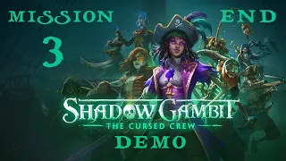 Shadow Gambit: The Cursed Crew: Demo Walkthrough - Mission 3 [Hard Difficulty] {END} (No Commentary)