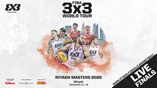 RE-LIVE | FIBA 3x3 World Tour Riyadh  2022 | Day 2 - Finals
