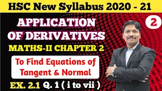 Application of Derivatives Ex.1 Part 2 Equation of tangent | 12th New Syllabus Maths-II | Dinesh Sir