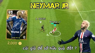 [REVIEW]: NEYMAR JR LIMITED: LIỆU 2000 COINS CÓ PHẢI CÁI GIÁ QUÁ ĐẮT ??|| pEs-football