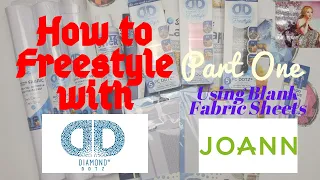 Diamond Dotz Freestyle Part 1 - Using Blank Fabric Sheets