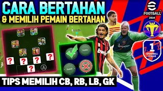 CARA BERTAHAN YANG BENAR & TIPS MEMILIH CB RB LB GK, LIHAT PLAY STYLE & SKILL! eFootball 2024 Mobile