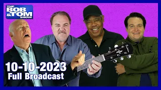 The BOB & TOM Show for October 10, 2023