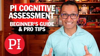 PI Cognitive Assessment | Beginner's Guide & Pro Tips