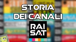 LA STORIA DEI CANALI RAISAT - RaiSat YoYo, RaiSat Extra, RaiSat 2 ecc.