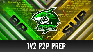 Apex │ ≡ 1v2 P2P Prep vs Supreme Purez ≡ 3-0 [40v40+]