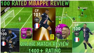 101& 100 RATED MBAPPE REVIEW IN ONLINE MATCH 1400+ RATING - INSANE CARD 🔥