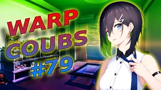 Warp CoubS #79 | anime / amv / gif with sound / my coub / аниме / coubs / gmv