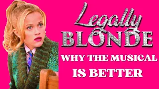 Legally Blonde: a Masterclass in Movie to Musical adaptation