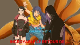 Review Boruto TBV chapitre 9 ET 10  : LE RETOUR DE KURAMA EST LOGIQUE