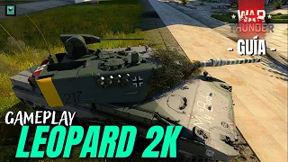 DE LO MEJOR QUE HE JUGADO! ☝😎 el Leopard 2K l - GUÍA - l #nuevomxg #warthunder #warthunderlatam