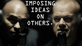 Imposing Ideas Leads To Rejection - Jocko Willink