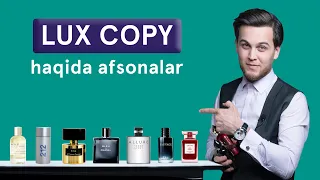 LUX copy Atirlarining farqi nimada? | Парфюм люкс копия и в чем разница?