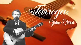 Tárrega: Guitar Edition - Best of Francisco Tarrega - Classical guitar Compilation