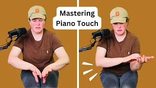 How to Achieve a Beautiful Touch at the Piano