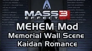 Mass Effect 3 Happy Ending Mod (MEHEM): Kaidan Romance (Memorial Wall Scene)