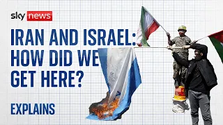 Israel and Iran: How we got here