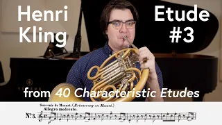 Henri Kling, Etude #3 from "40 Characteristic Etudes" | Scott Leger, Horn