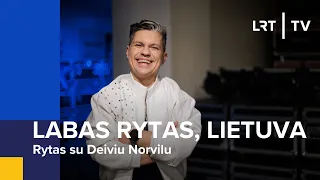 Rytas su Deiviu Norvilu | Labas rytas, Lietuva | 2024-03-02