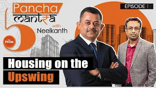 Neelkanth Mishra if Credit Suisse on India’s housing sector & what it means for economy