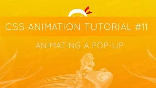 CSS Animation Tutorial #11 - Animating a Pop-up