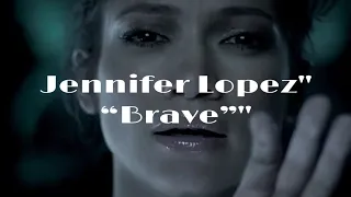 Jennifer Lopez Brave Music Video LEAKED