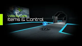 Velocity Labs | Items & Control