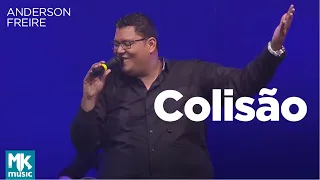 Anderson Freire - Colisão (Ao Vivo) - DVD Essência