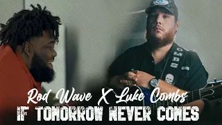 Rod Wave Feat Luke Combs - If Tomorrow Never Comes (Unrealeased Remix)