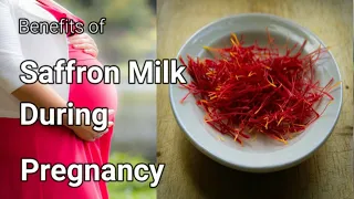 Benefits of Saffron Milk During Pregnancy|Pregnancy Me Kesar Ke Fayde|kesarmilkduringpregnancy