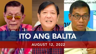 UNTV: Ito Ang Balita | August 12, 2022