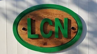 LCN Landscape Sign Build - And Giveaway!