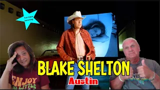 Music Reaction | First time Reaction - Blake Shelton - Austin