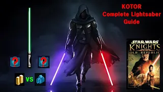 KOTOR Ultimate Lightsaber Guide