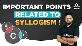 Important Points Related to Syllogism | Syllogism Reasoning Tricks | By Raj Kumar