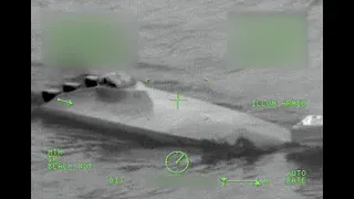 Tons Of Cocaine Seized:  Raw video of Coast Guard Cutter James capturing drug smuggling submersible