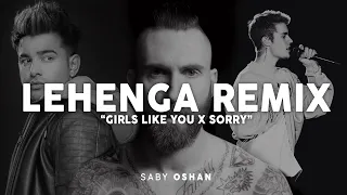 Jass Manak X Maroon 5 X Justin Bieber " Lehenga x Girls Like you x Sorry" (Saby Oshan) 2020 MIX