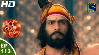 Suryaputra Karn - सूर्यपुत्र कर्ण - Episode 113 - 8th December, 2015