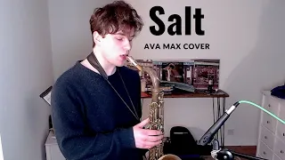 Salt (Ava Max Cover)