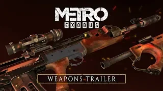 Metro Exodus - Weapons Trailer (Official)