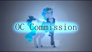 OC Commission-MLP [SPEEDPAINT]