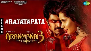 😳Ratatapata - song promo | aranmanai 3 | Arya Sunder C | Rashi khanna😳🔥