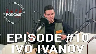 5, 6, 7, 8 PODCAST: Episode 10 - Ivo Ivanov