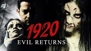 1920: The Evil Returns (2012) Full Hindi Horror Movie | Aftab Shivdasani, Sharad Kelkar, Tia Bajpai