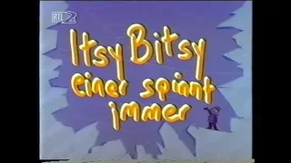 1993 : Itsy Bitsy - Einer spinnt immer