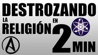 Destrozando la Religión en 2 minutos