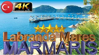 4K LABRANDA MARES MARMARIS 2024 HOTEL GOOD BEACH RESORT MUGLA TURKEY