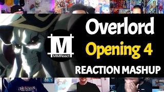 Overlord Opening 4 | Reaction Mashup