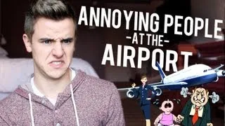 Annoying People at the Airport