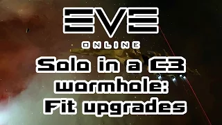 Eve Online - Solo in a C3 wormhole: Fit upgrades